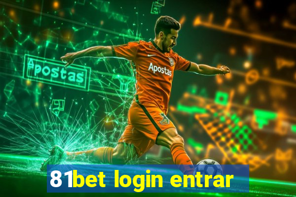 81bet login entrar